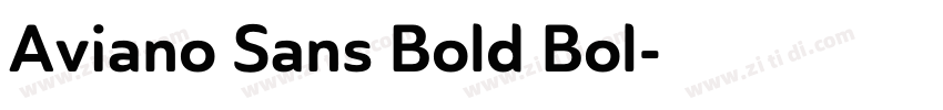 Aviano Sans Bold Bol字体转换
